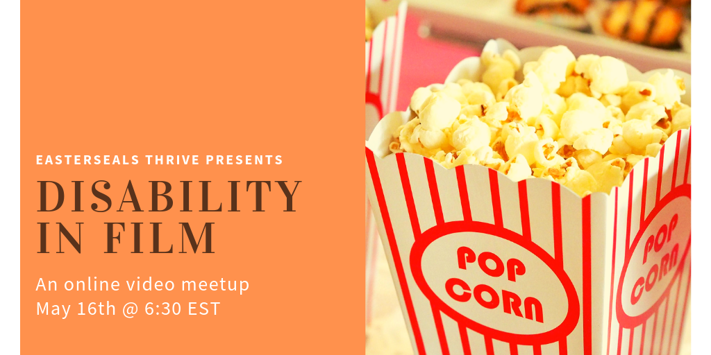 Disability in Film event May 16th at 6:30pm EST